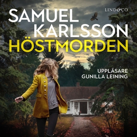 Höstmorden (ljudbok) av Samuel Karlsson