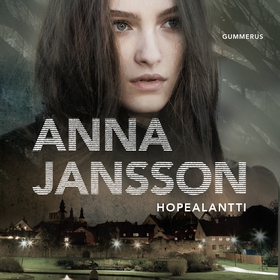 Hopealantti (ljudbok) av Anna Jansson