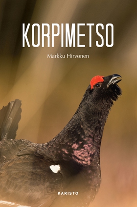 Korpimetso (e-bok) av Markku Hirvonen