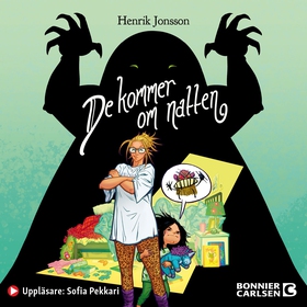 De kommer om natten (ljudbok) av Henrik Jonsson