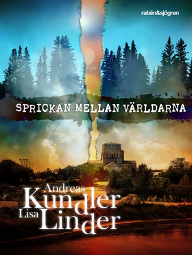 Sprickan mellan världarna (e-bok) av Andreas Ku