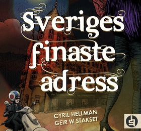 Sveriges finaste adress (ljudbok) av Cyril Hell