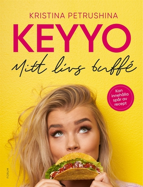 Mitt livs buffé (e-bok) av Kristina Keyyo Petru