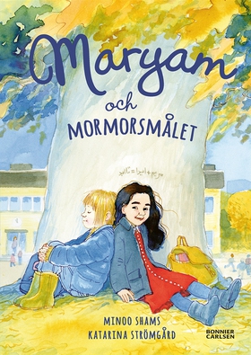 Maryam och mormorsmålet (e-bok) av Minoo Shams