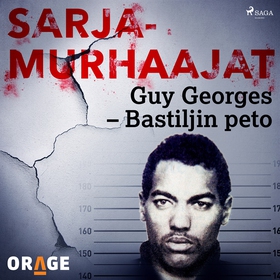 Guy Georges – Bastiljin peto (ljudbok) av Orage