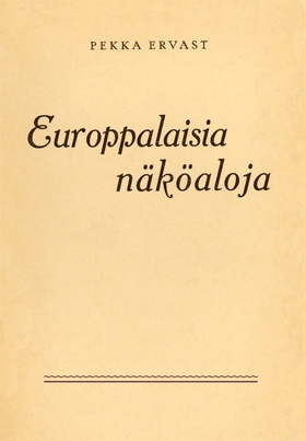 Europpalaisia näköaloja (e-bok) av Pekka Ervast