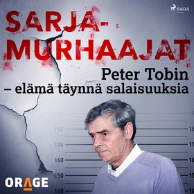 Peter Tobin – elämä täynnä salaisuuksia (ljudbo