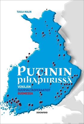 Putinin pihapiirissä (e-bok) av Tuula Malin