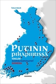 Putinin pihapiirissä