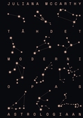 Tähdet – Moderni opas astrologiaan
