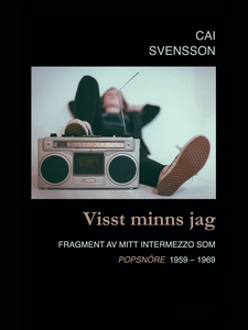 Visst minns jag: Fragment av mitt intermezzo so