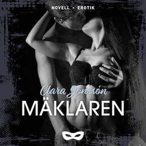 Mäklaren (ljudbok) av Clara Jonsson