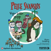 Pelle Svanslös. Våga sätta stopp!