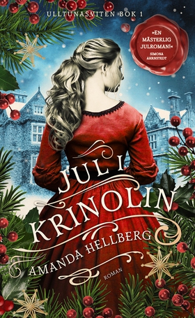 Jul i krinolin (e-bok) av Amanda Hellberg