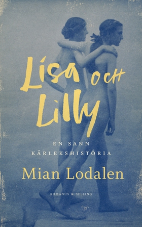 Lisa och Lilly : en sann kärlekshistoria (e-bok
