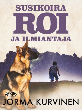 Susikoira Roi ja ilmiantaja (e-bok) av Jorma Ku