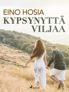 Kypsynyttä viljaa (e-bok) av Eino Hosia