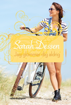 Jag glömmer dig aldrig (e-bok) av Sarah Dessen