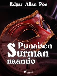 Punaisen surman naamio (e-bok) av Edgar Allan P