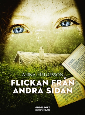 Flickan från andra sidan (e-bok) av Anna Helges