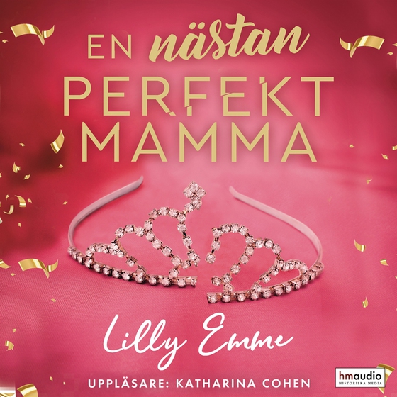 En nästan perfekt mamma