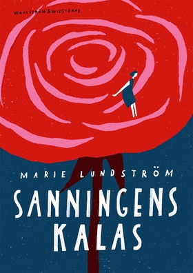 Sanningens kalas (e-bok) av Marie Lundström