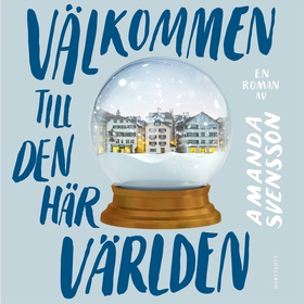 Välkommen till den här världen (ljudbok) av Ama