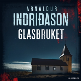 Glasbruket (ljudbok) av Arnaldur Indridason