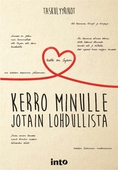 Kerro minulle jotain lohdullista