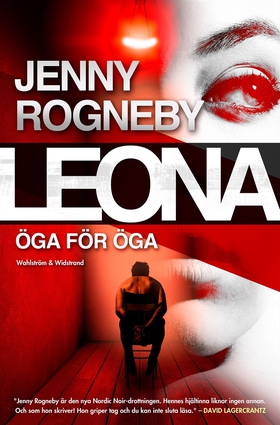 Leona. Öga för öga (e-bok) av Jenny Rogneby