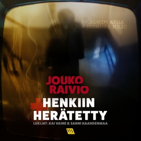 Henkiin herätetty (ljudbok) av Jouko Raivio