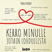 Kerro minulle jotain lohdullista