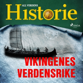 Vikingenes verdensrike (ljudbok) av All verdens