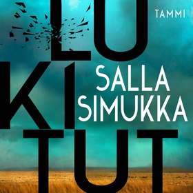 Lukitut (ljudbok) av Salla Simukka