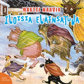 Iloisia eläinsatuja (ljudbok) av Martti Haavio