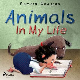 Animals In My Life (ljudbok) av Pamela Douglas