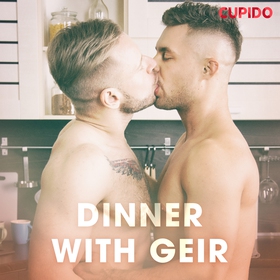 Dinner with Geir (ljudbok) av Cupido