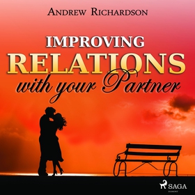 Improving Relations with your Partner (ljudbok)