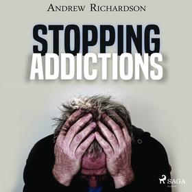 Stopping Addictions (ljudbok) av Andrew Richard