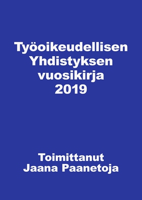 Työoikeudellisen yhdistyksen vuosikirja 2019 (e