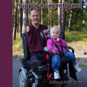 Hur gör du egentligen? (e-bok) av Mikael Anders