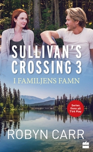 I familjens famn (e-bok) av Robyn Carr