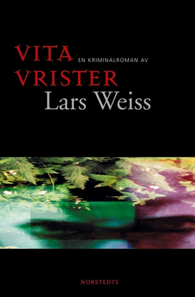 Vita vrister (e-bok) av Lars Weiss