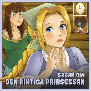 Sagan om den riktiga prinsessan (ljudbok) av