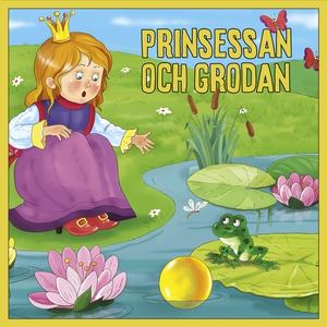 Prinsessan och grodan (ljudbok) av E.D. Bakers