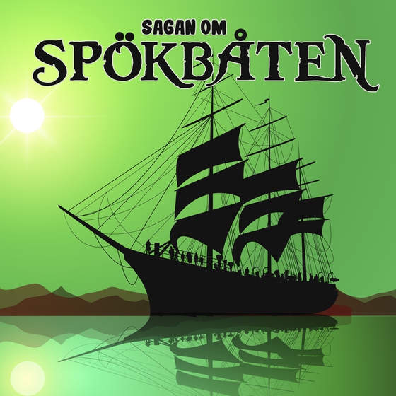 Sagan om spökbåten