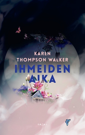 Ihmeiden aika (e-bok) av Karen Thompson Walker