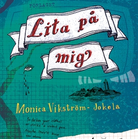 Lita på mig (ljudbok) av Monica Vikström-Jokela