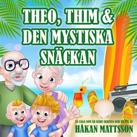 Theo, Thim & den mystiska snäckan (ljudbok) av 
