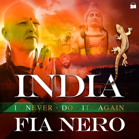 INDIA – I never do it again